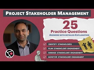 PMP Exam Prep 2025 | 25 Scenario-Based Questions on Stakeholder Management | PMBOK