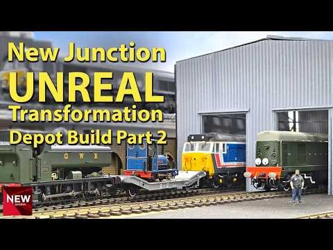 UNREAL Transformation: Depot Build Part 2 | New Junction EP71