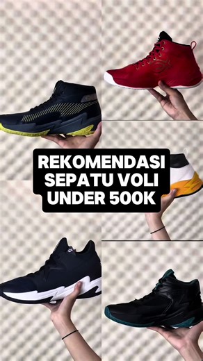 Rekomendasi Sepatu Voli di Bawah 500k