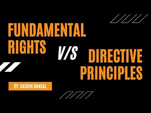 Debate: Fundamental Rights & Directive Principles I Political Science