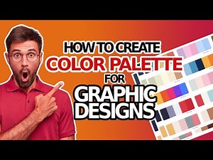 How To Create Color Palette For Your Graphic Designs 2025