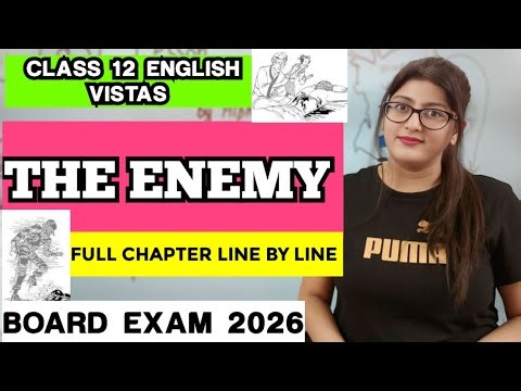 The enemy|The enemy class 12 in hindi|The enemy class 12 one shot|The enemy class 12