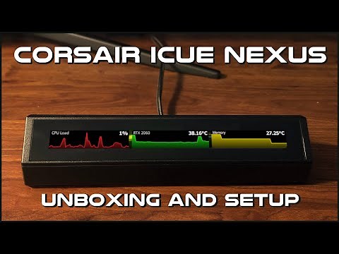 Corsair iCUE Nexus! Unboxing, Setup and plus a basic iCUE software guide.