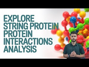 Explore STRING Protein-Protein Interactions Analysis !