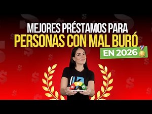 6 préstamos en línea SIN BURÓ (mal buró) confiables en 2026