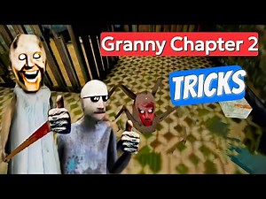 Granny Chapter 2 Awesome Tips and Tricks 😍🤯 | Granny Chapter 2 Tips And Tricks