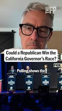A Republican Could Become Governor in California