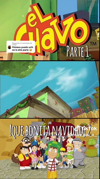 El Chavo Animado: Que Bonita Navidad Parte 3