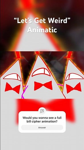 LETS GET WEIRD - Bill Cipher animatic (song by ‪@longestsoloever‬) #billcipher