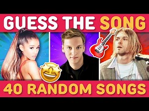 GUESS THE 40 RANDOM SONGS 🎶 🤩 | Song Quiz