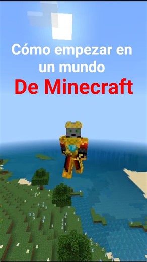 Cómo empezar un mundo de Minecraft #minecraft #minecrafttutorial