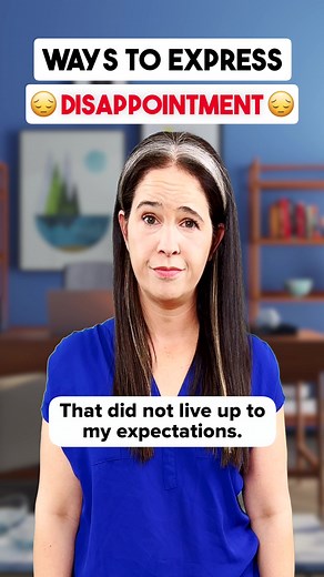 Ways to Express Disappointment Clearly