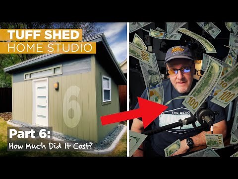 Building a TUFF SHED Home Studio | Part 6: Cost Breakdown