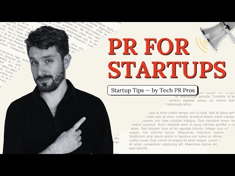 PR for Startups: Everything You Need to Know in 2026 (By Tech PR Pros)