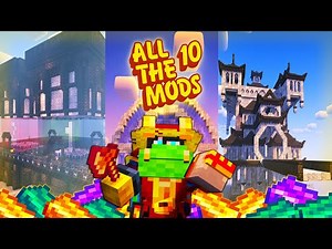 ALL THE MODS 10 | [ FULL PLAYTHROUGH ] | PART 1