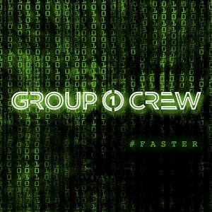 Group 1 Crew #FASTER EP Releases Today, Features Moriah Peters, Jonathan Thulin, Rachel Lampa