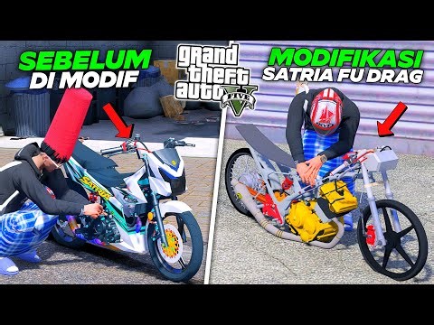 Aku Beli Motor SATRIA FU Drag Langka Dari BENGKEL Untuk Ikut Balapan STM DRAG RACE Di - GTA 5 MOD