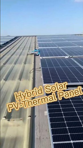 Solar PVT - PV & Thermal in one unit - enhance the PV efficiency max to 50%
