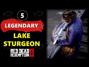 Legendary Fish 05 - Lake Sturgeon | Easiest Way in RDR2 (4K 60FPS)