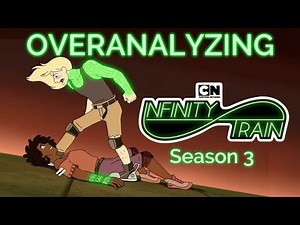 Overanalyzing Infinity Train Book 3