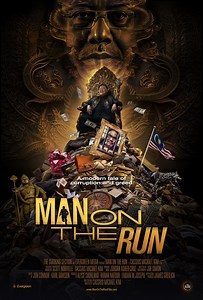 Revealing the Story of the 1MDB Scandal - 'Man on the Run' Doc Trailer | FirstShowing.net