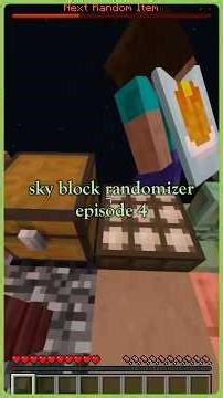 sky block randomizer episode 4 - quit stairing at me