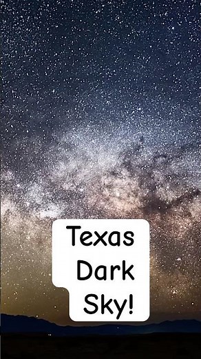 🌌 Big Bend's STUNNING Dark Skies! | Best Stargazing in Texas