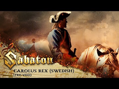 SABATON - Carolus Rex - Swedish (Official Lyric Video)