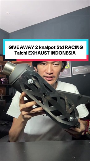 Give away 2 Knalpot std racing Taichi exhaust! Info A1 nih kalian langsung cek profil nya aja Taichi exhaust Indonesia🙌. Ikutin syarat dan ketentuannya🙌 #in_engine #inenginezone #giveawayknalpot #taichiexhaust #knalpotstdracingtaichi
