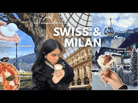 EUROPE VLOG ❄️🏔️| hujan salju swiss, breath taking views, views in austria, belanja di milan (ID/EN)