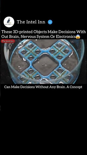 These 3D-printed Objects Make Decisions With Out Brain OR Nervous System! 😱 #FutureTech #Innovation