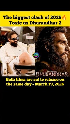 Toxic vs Dhurandhar 2 – Same Day Clash | #shorts #shortsfeed #dhurandhar #toxic