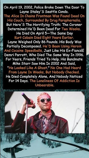 Layne Staley’s Tragic Final Days