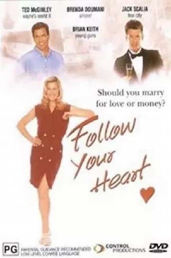 Follow Your Heart (1999) - Movie