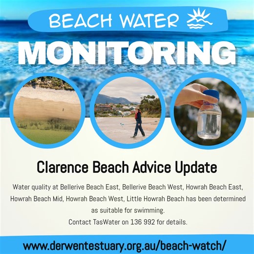 📣📣Updated Advice for Beaches in Clarence The Derwent Estuary Program has posted updated advice in relation to Bellerive Beach East, Bellerive Beach West, Howrah Beach East, Howrah Beach Mid, Howrah Beach West, Little Howrah Beach following recent concerns that an operational issue at the Rosny Sewage Treatment Plant may temporarily affect the quality of treated effluent entering the estuary. Results from Council’s beach samples on 21 January confirmed that all sampling results were compliant. 