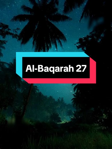 Bacaan Al-Quran merdu dan menyentuh, Surah Al Baqarah 27. Al-Baqarah ayat 27 menjelaskan tentang ciri-ciri orang fasik yang merugi, yaitu mereka yang melanggar perjanjian dengan Allah, memutus tali silaturahmi/hubungan yang diperintahkan Allah, dan membuat kerusakan di bumi. Mereka adalah golongan yang menolak kebenaran, menyombongkan diri, dan akan mendapatkan kerugian besar di dunia maupun akhirat. Ayat ini memperingatkan manusia untuk menjadi orang bertakwa dengan menjaga komitmen iman, mempe