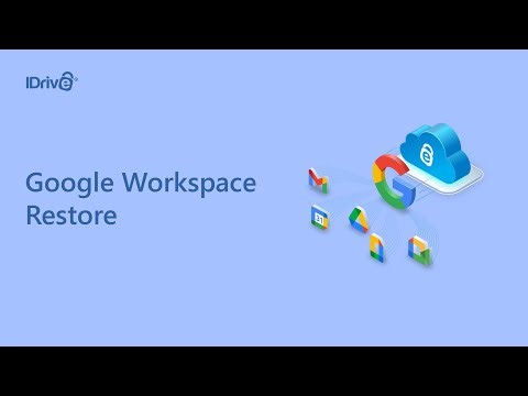 How to Restore Google Workspace Data: Drive, Gmail, Calendar & Contacts | IDrive Data Restore