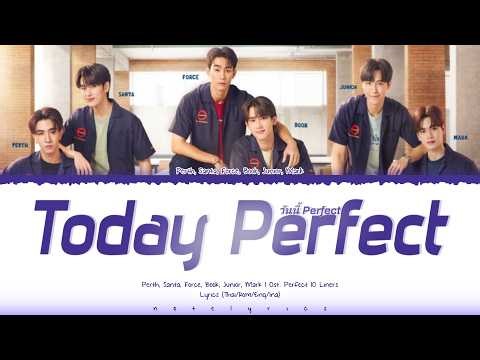 Today Perfect Ost. Perfect 10 Liners Series Lyrics