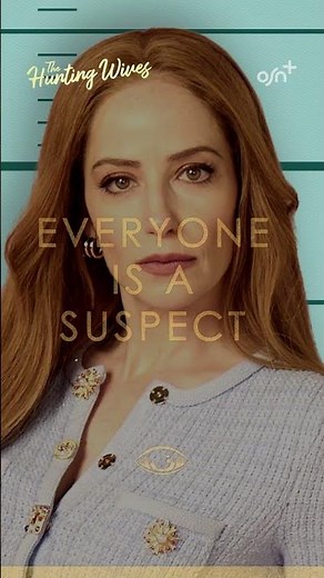 The Hunting Wives | OSN+
