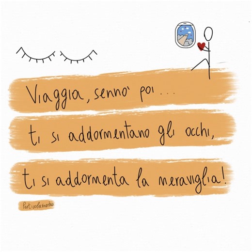 177 reactions · 23 shares | Qualche pensiero da portare in valigia, o nel cuore. ​ ​Lasciati ispirare e buon viaggio.​ ​Particolarmentevi | Alpitour | Facebook