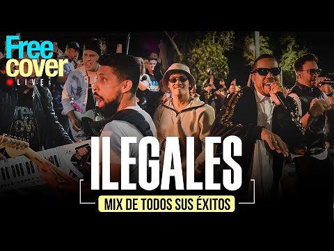 [Free Cover] ‪@ILEGALESOFICIAL‬ (Mix En Vivo)​