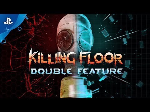 Killing Floor: Double Feature - Announcement Trailer | PS4, PS VR