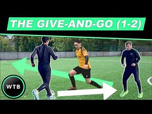 The ‘Give & Go' (1-2) Explained