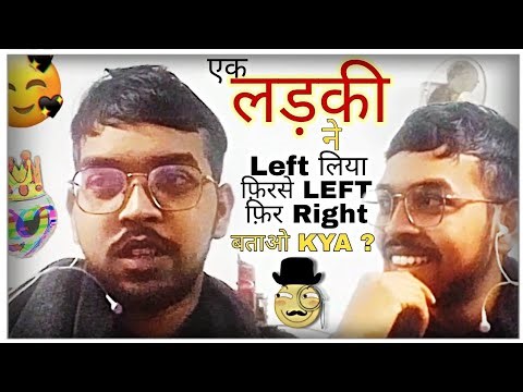 Ek लड़की ने LEFT लिया, Firse LEFT, फिर RIGHT लिया - बताओ FACE कोनसा ? | REASONING #bholarajaa #100k