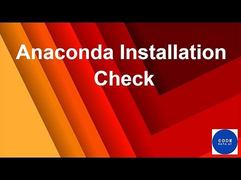 Anaconda Installation Check