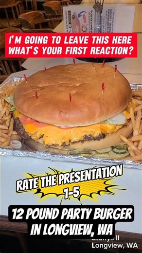 The Biggest Burger in Washington Weighs 12 Pounds - What's Your Reaction? #foodies