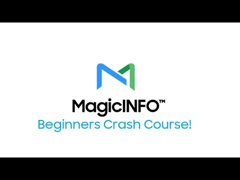 Samsungs Magicinfo WebAuthor Crash Course!