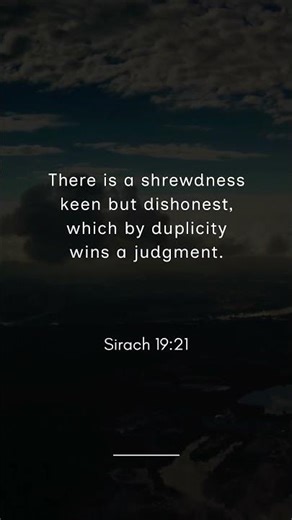 There is a shrewdness keen but dishonest, #bible