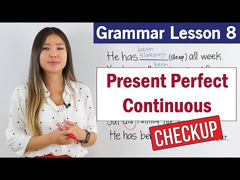 Practice Present Perfect Continuous Tense | English Grammar Course