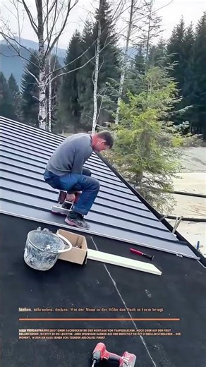 ** Stehen, schrauben, decken: Wie der Mann in der Höhe das Dach in Form bringt